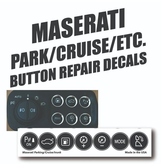 Maserati GranTurismo Park, Fuel door, Mode, etc Button Repair Decals – Matte Black Finish